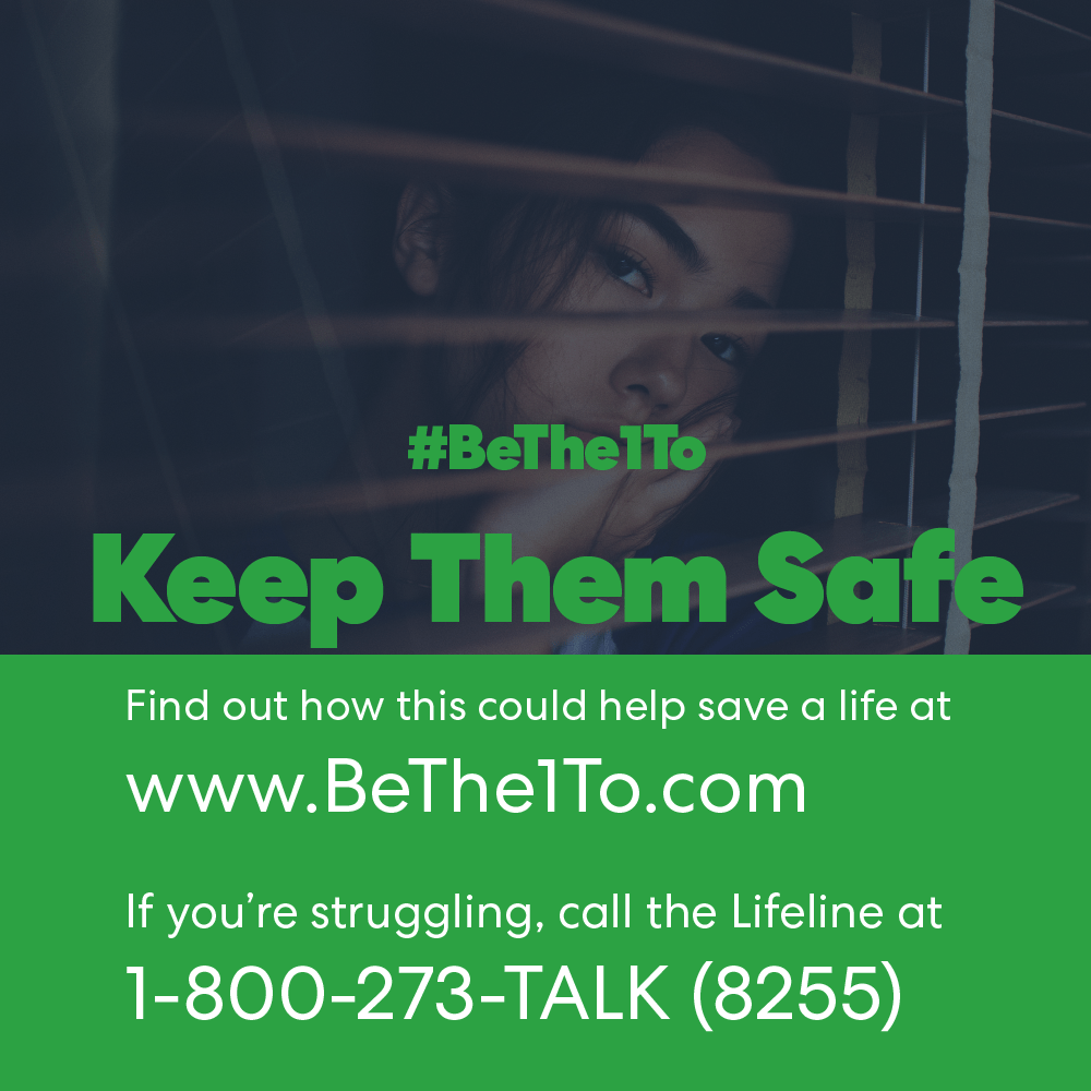 Get #BeThe1To Keep Them Safe