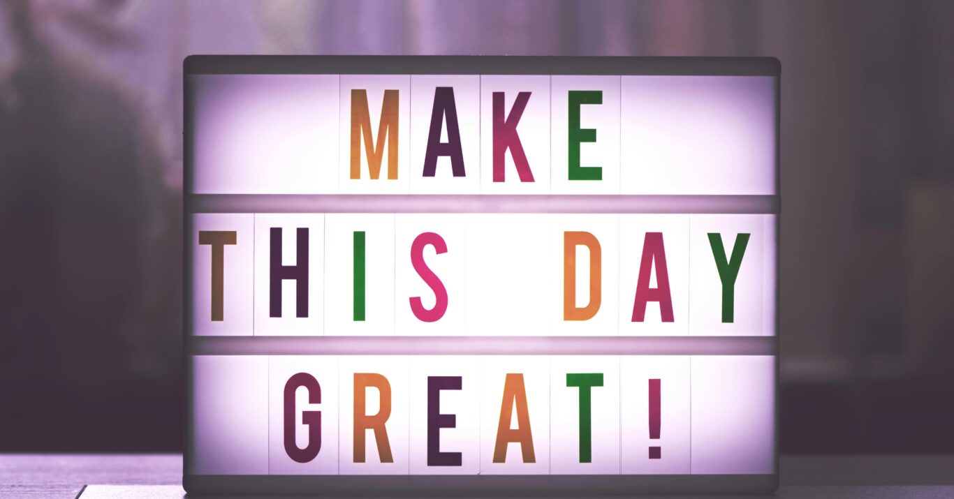 Make this day great lightbox